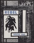 Rebel, Winter 1960